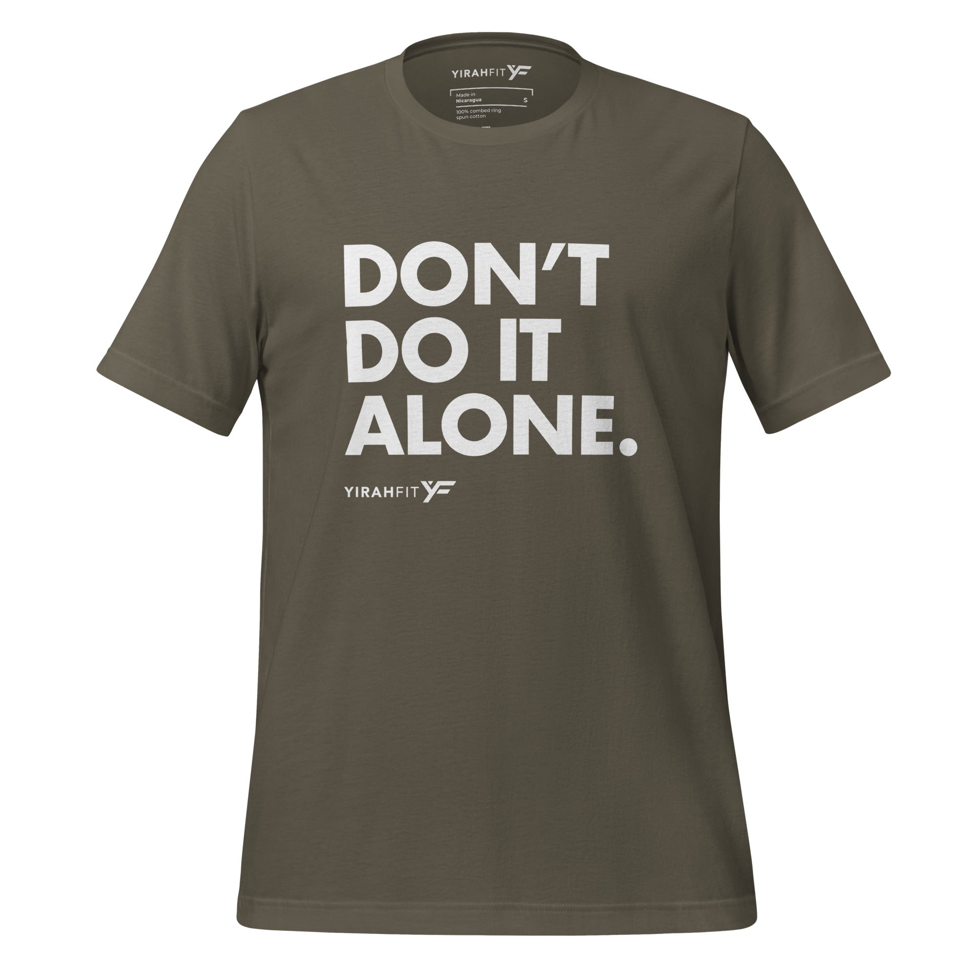 Don't Do It Alone Unisex T-Shirt