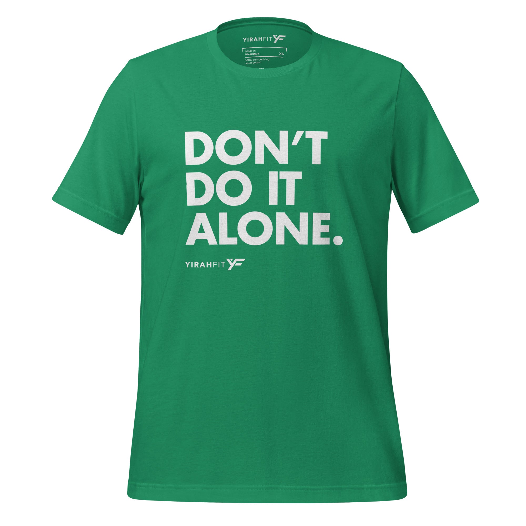 Don't Do It Alone Unisex T-Shirt